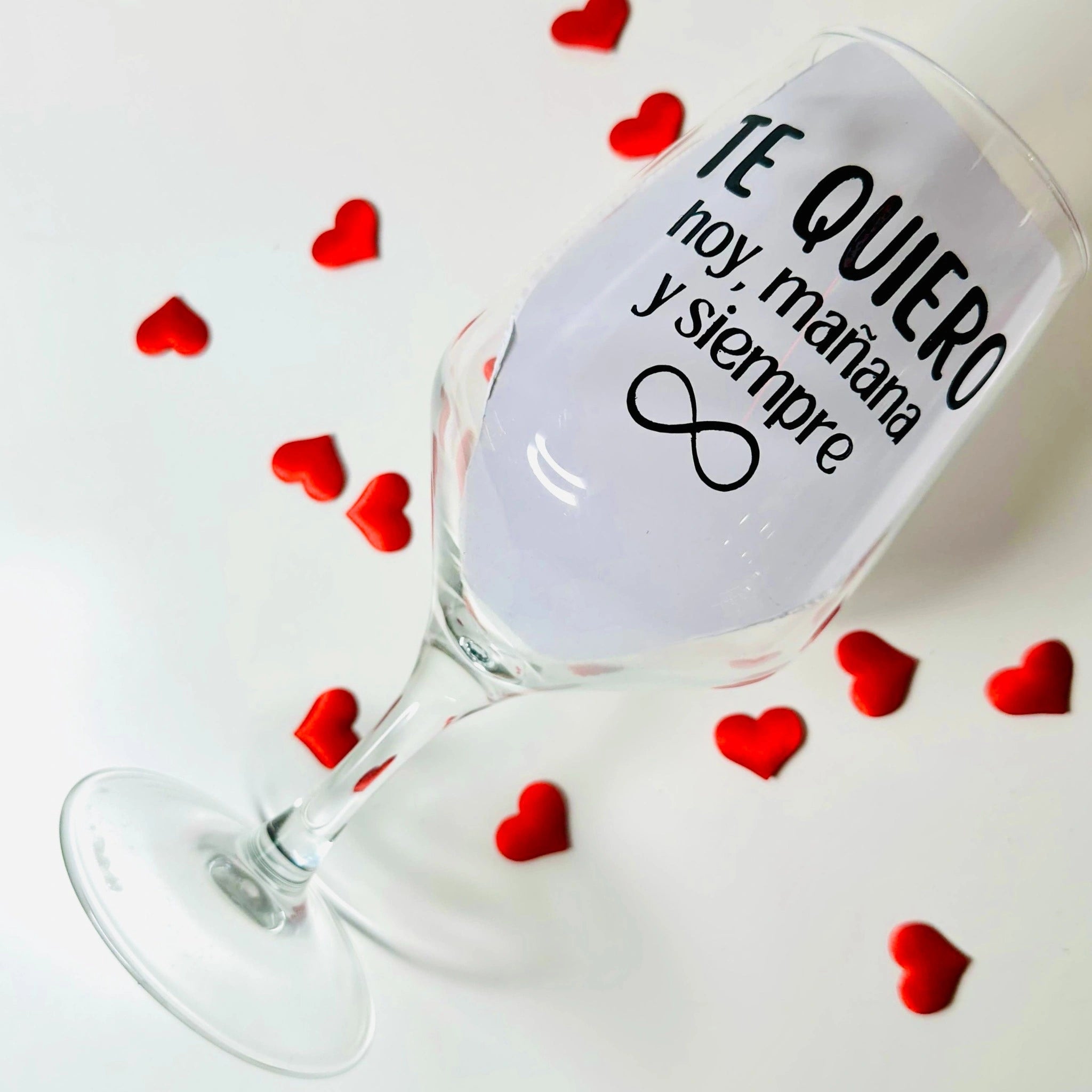 Copa De Vino Te Quiero Hoy Mañana Y Siempre