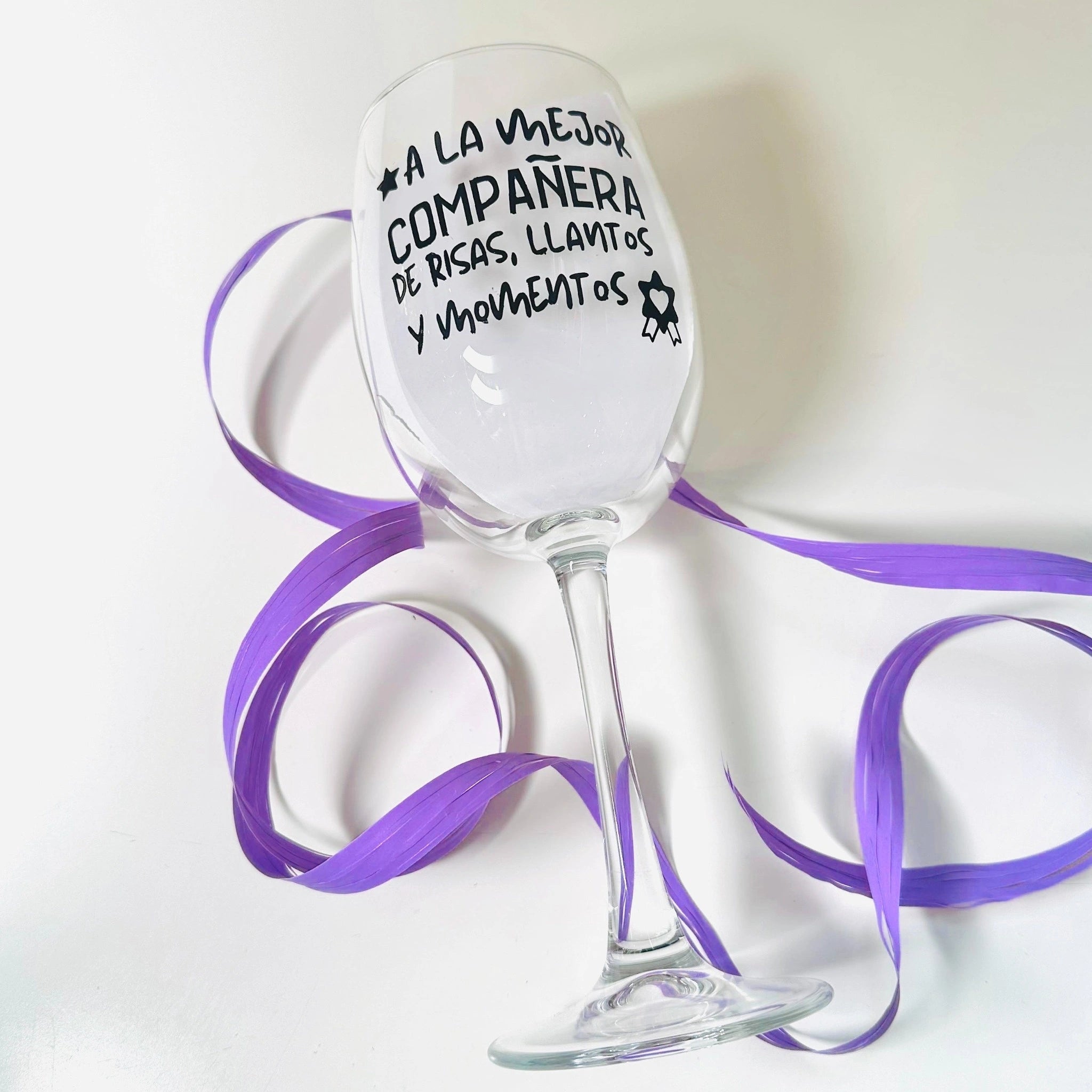 Copa De Vino “A La Mejor Compañera De Risas, Llantos Y Momentos”