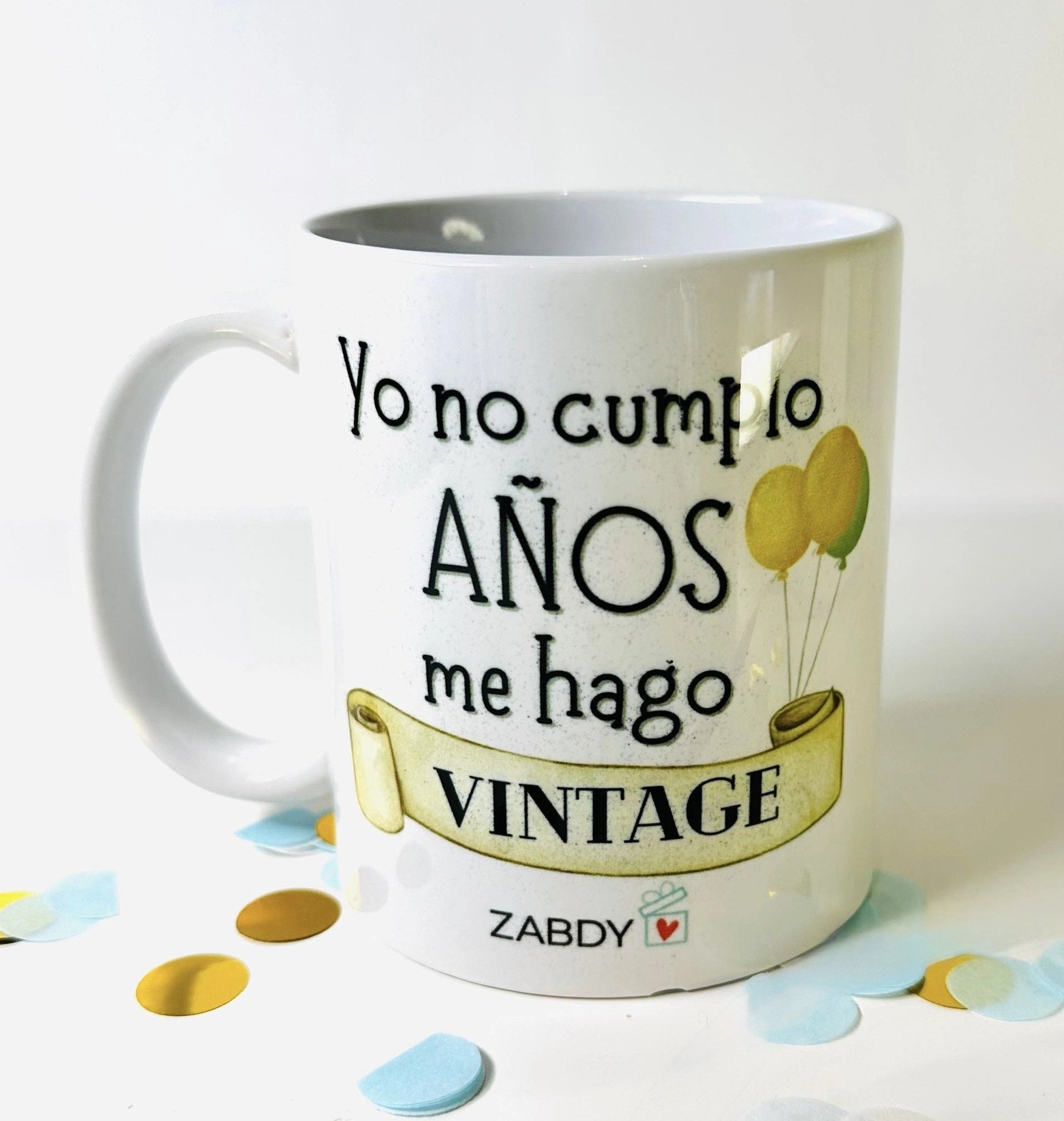 Taza Yo No Cumplo Años Me Hago Vintage