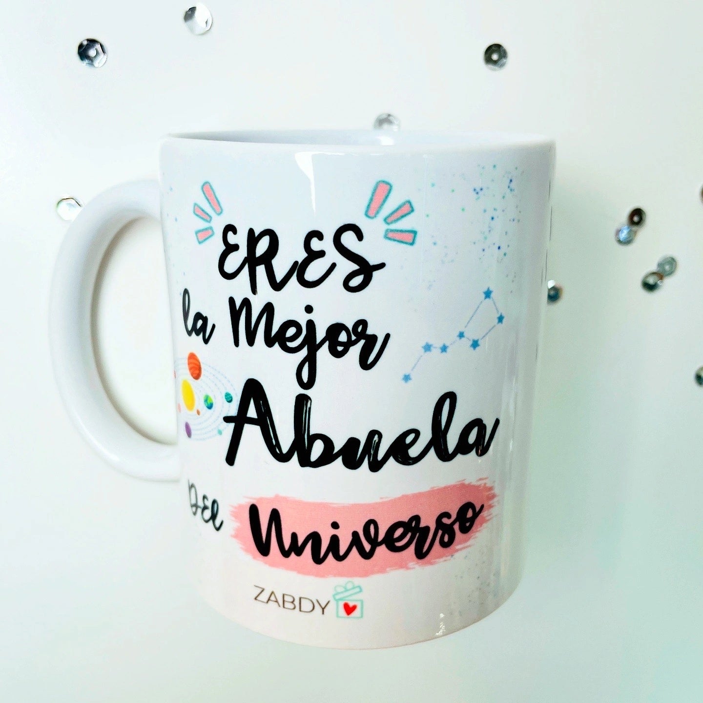 Taza “Eres La Mejor Abuela Del Universo”