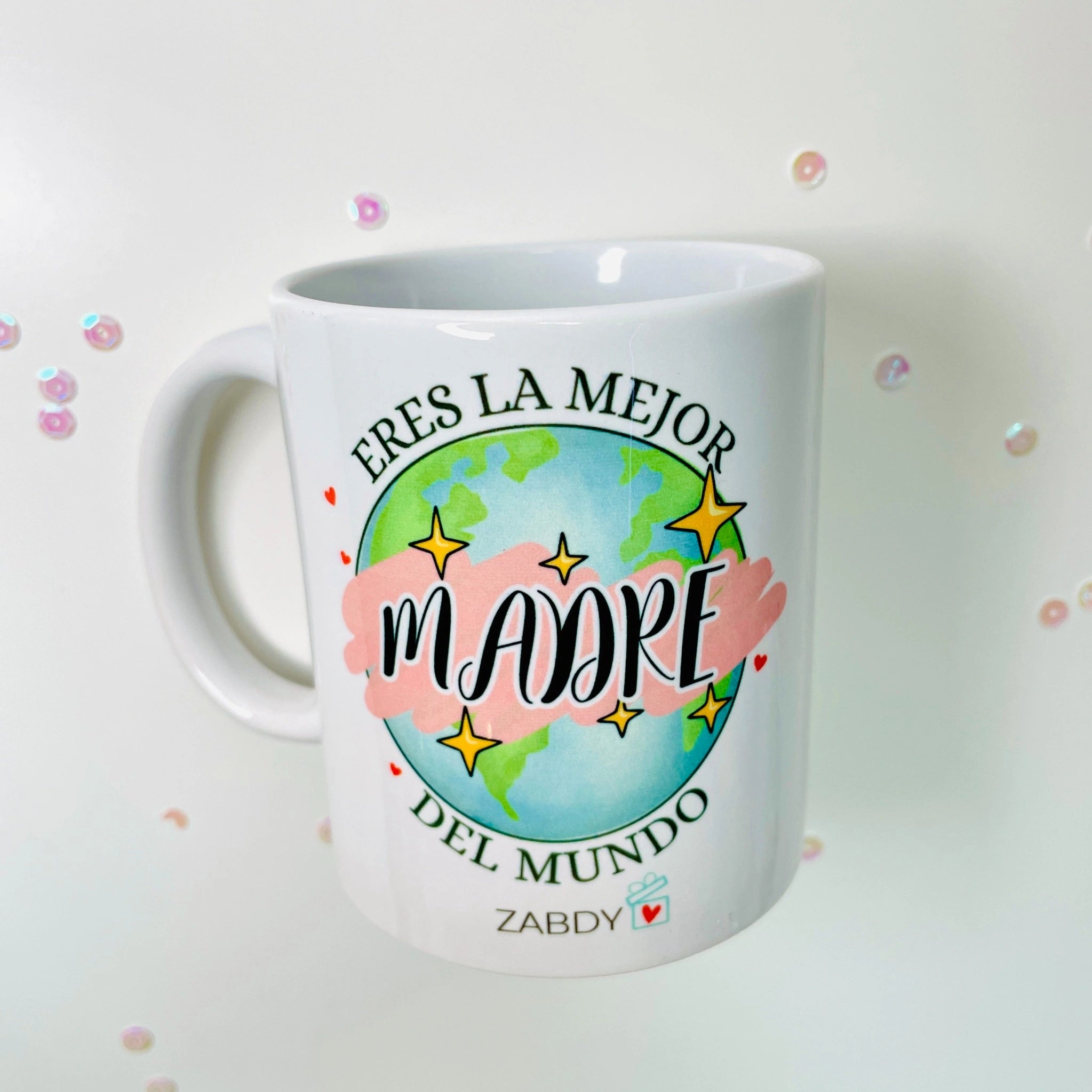 Taza "Eres La Mejor Madre Del Mundo"