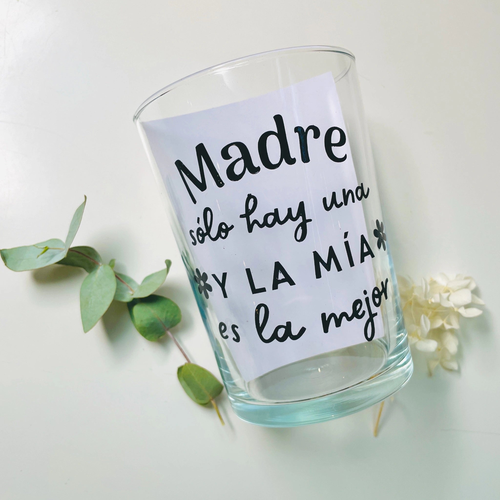 Vaso De Sidra “Madre Solo Hay Una Y La Mía Es La Mejor”